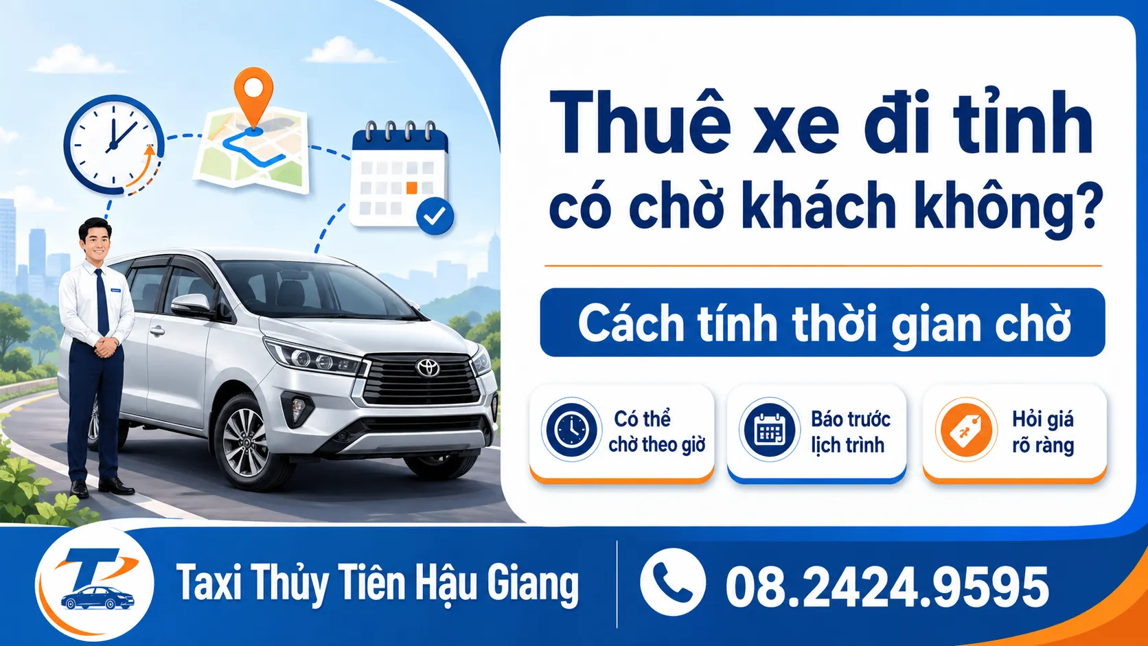 Thuê xe đi tỉnh có chờ khách không? Cách tính thời gian chờ
