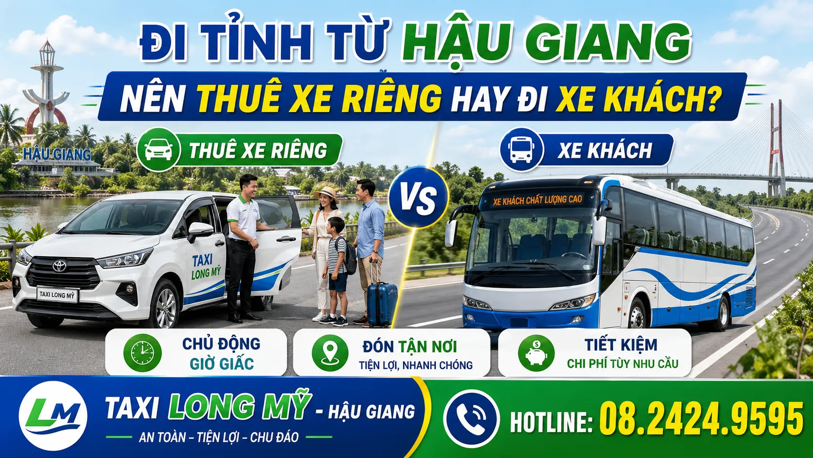 Đi tỉnh từ Hậu Giang nên thuê xe riêng hay đi xe khách?